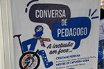 Papo de Pedagogo: A inclusão em foco, Conversa com Pedagogo